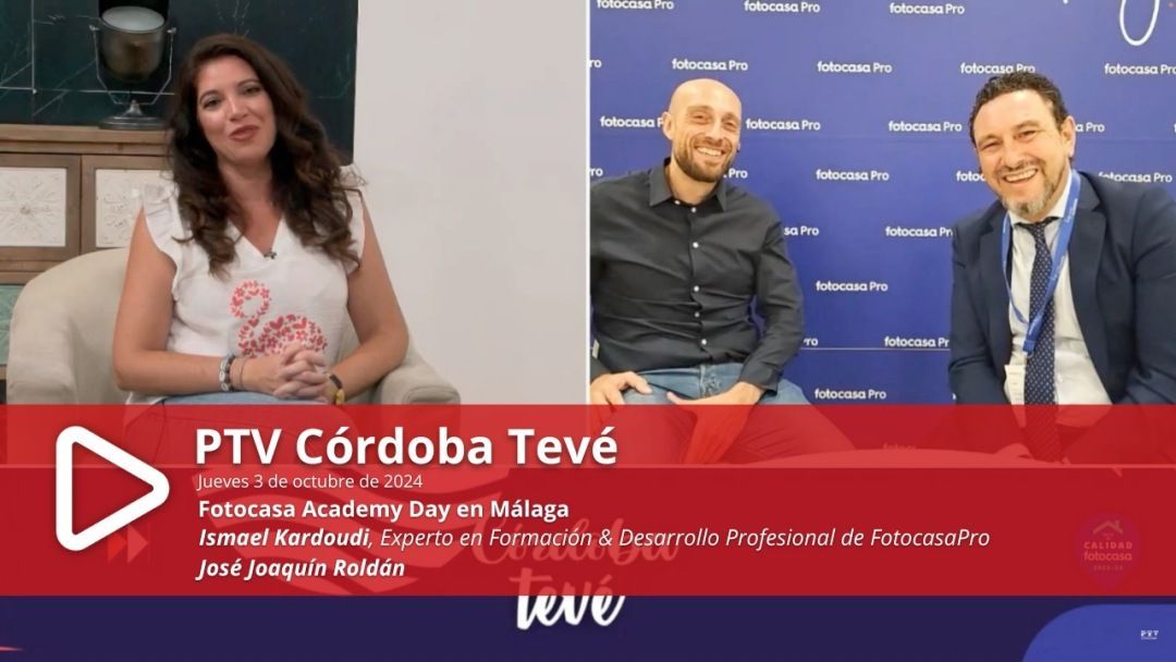 En Córdoba Tevé, hablamos con Ismael Kardoudi de FotocasaPro
