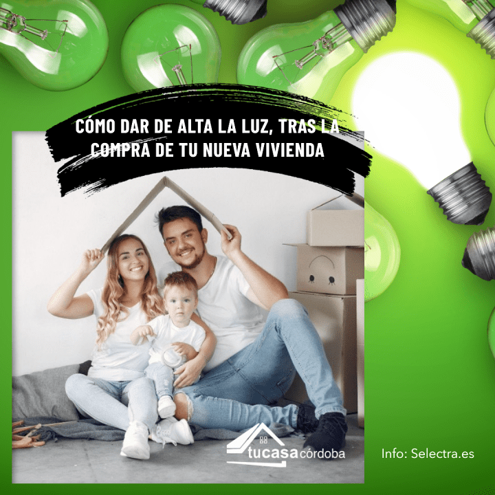 Cómo dar de alta la luz tras la compra de tu nueva vivienda