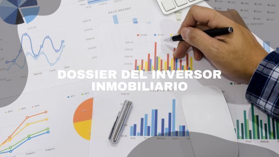 Dossier del inversor inmobiliario septiembre 2023