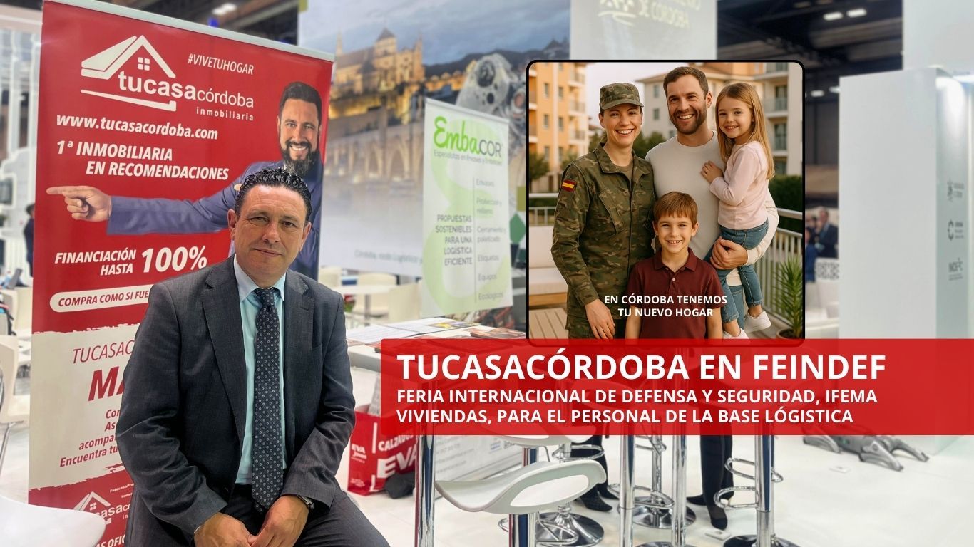 Éxito rotundo en la Feria Internacional de Defensa y Seguridad 2025: Tucasacórdoba Inmobiliaria, única representante del sector, marca la diferencia