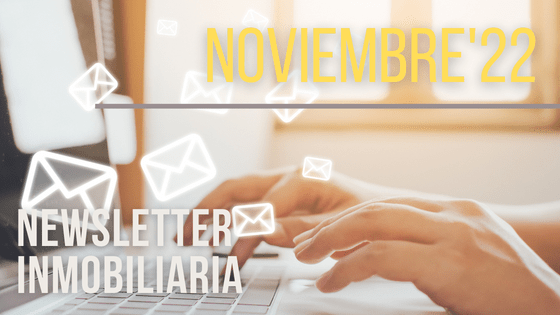 Newsletter inmobiliaria noviembre 2022