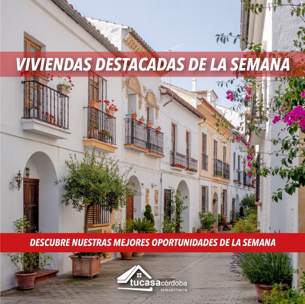 Semana Santa en Córdoba: descubre los inmuebles destacados que podrían convertirse en tu nuevo hogar