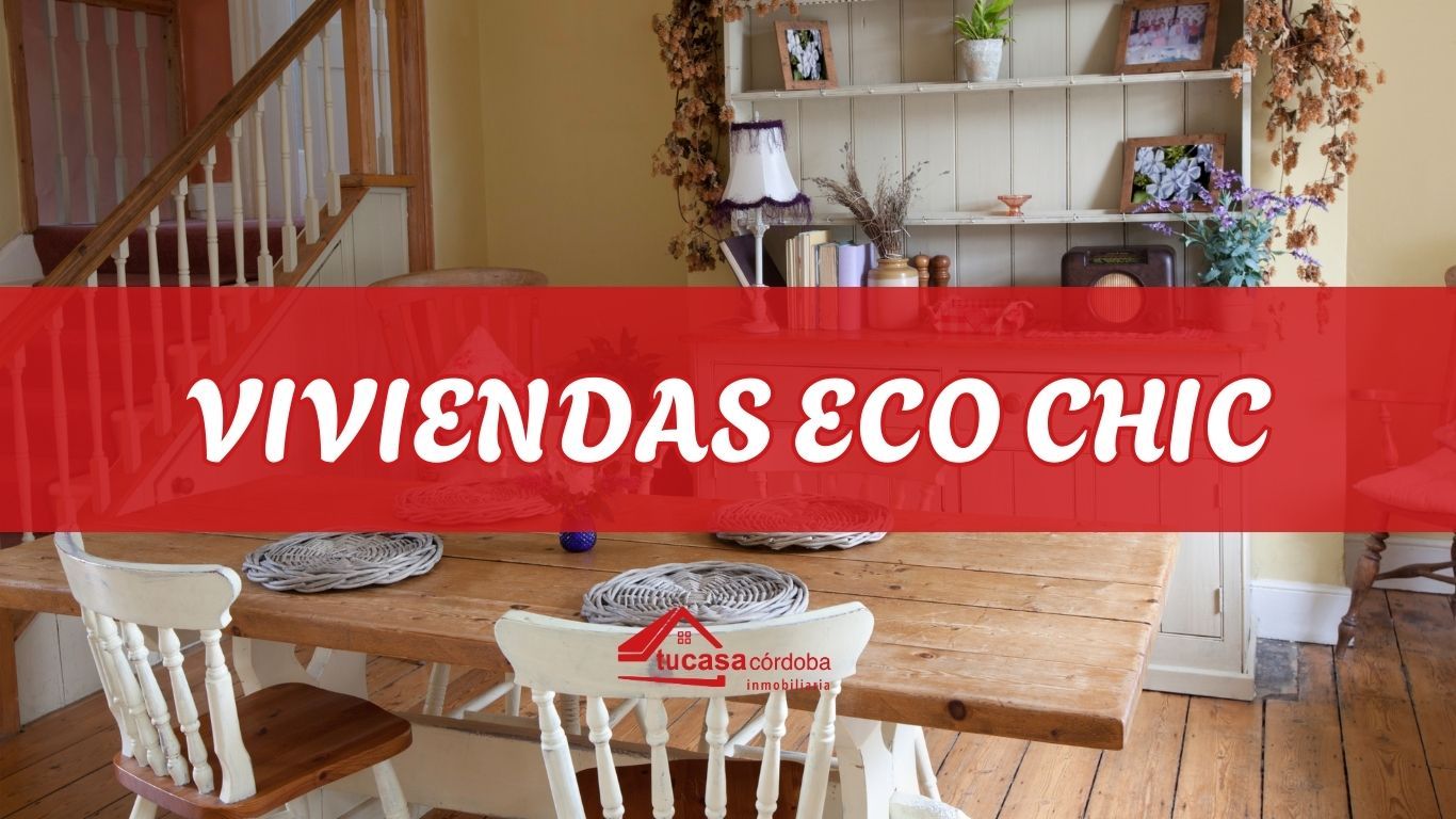 Viviendas Eco Chic: el equilibrio perfecto entre diseño, confort y sostenibilidad