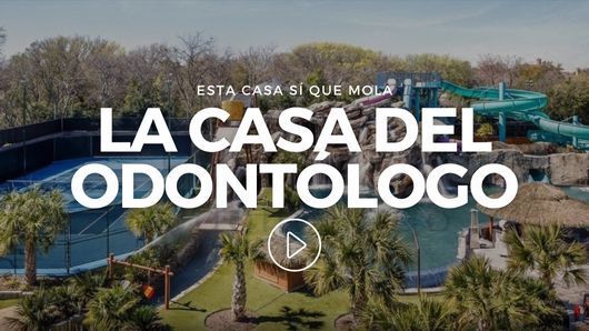 Esta casa sí que mola: La casa del Odontólogo