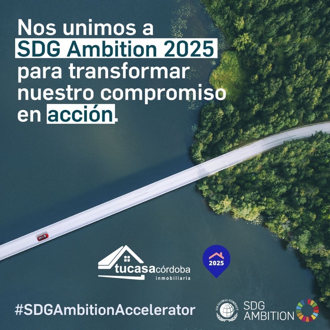 Tucasacórdoba Inmobiliaria se une al programa SDG Ambition 2025
